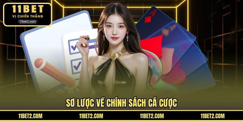 Sơ lược về chính sách cá cược