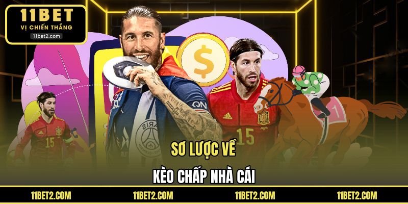 Sơ lược về kèo chấp nhà cái